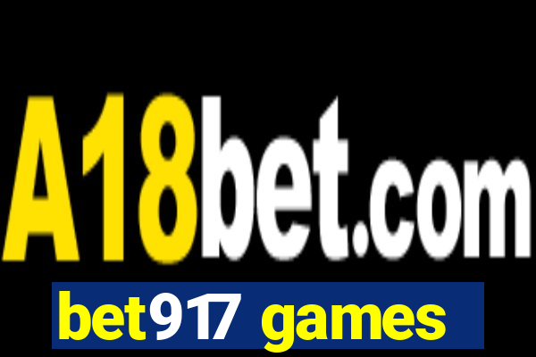 bet917 games